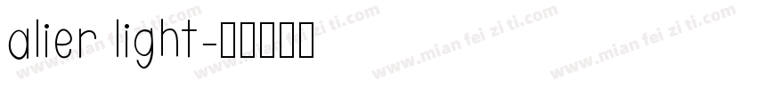 alier light字体转换